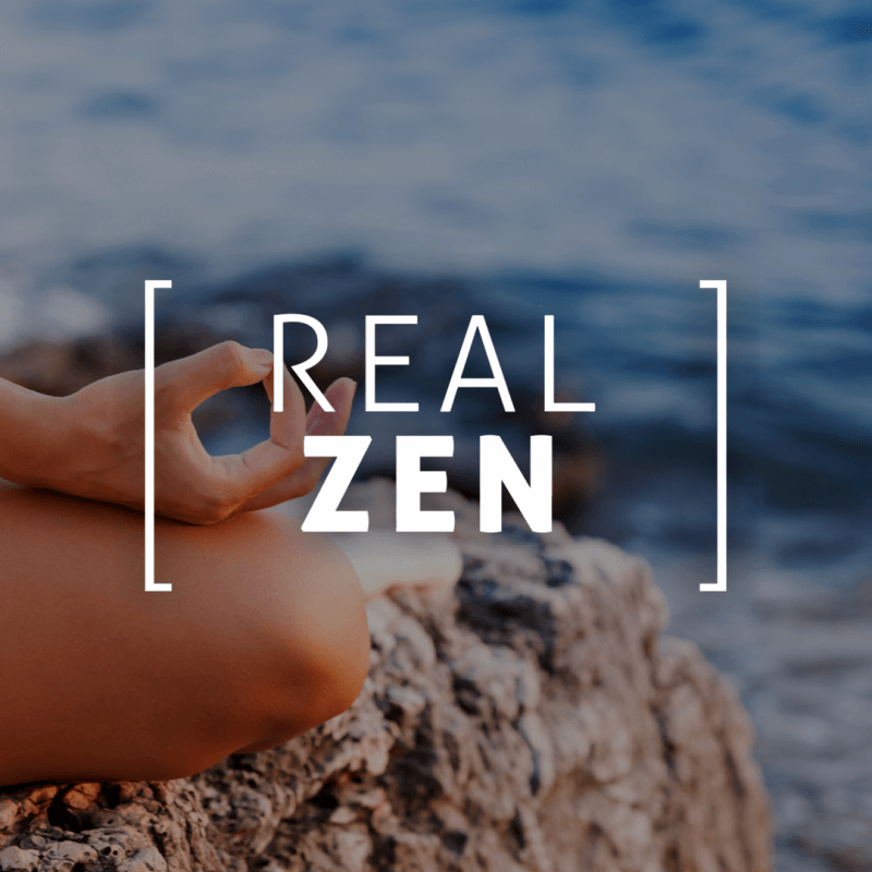 REAL ZEN